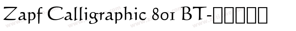 Zapf Calligraphic 801 BT字体转换